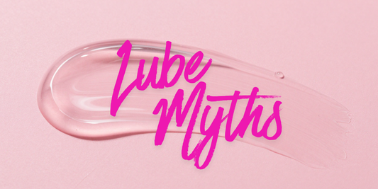 The Biggest Myth About Lubricant? Busted! 💦