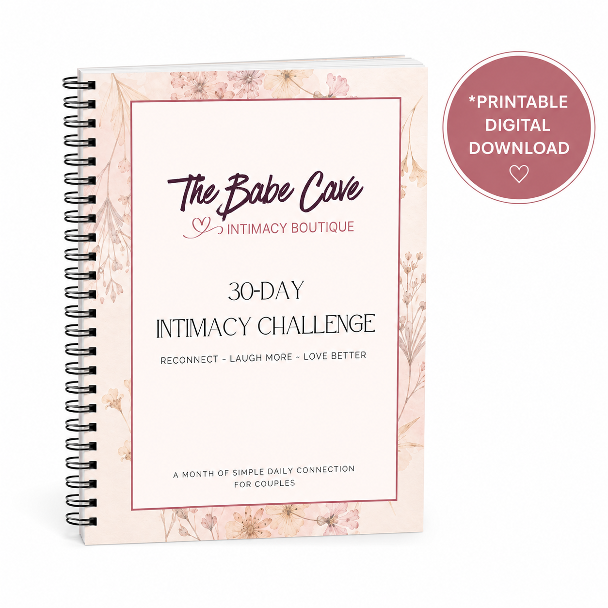 The Babe Cave 30-Day Intimacy Challenge Workbook