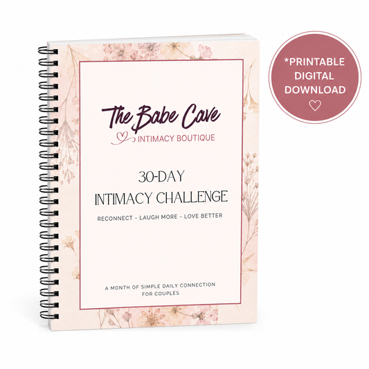 The Babe Cave 30-Day Intimacy Challenge Workbook